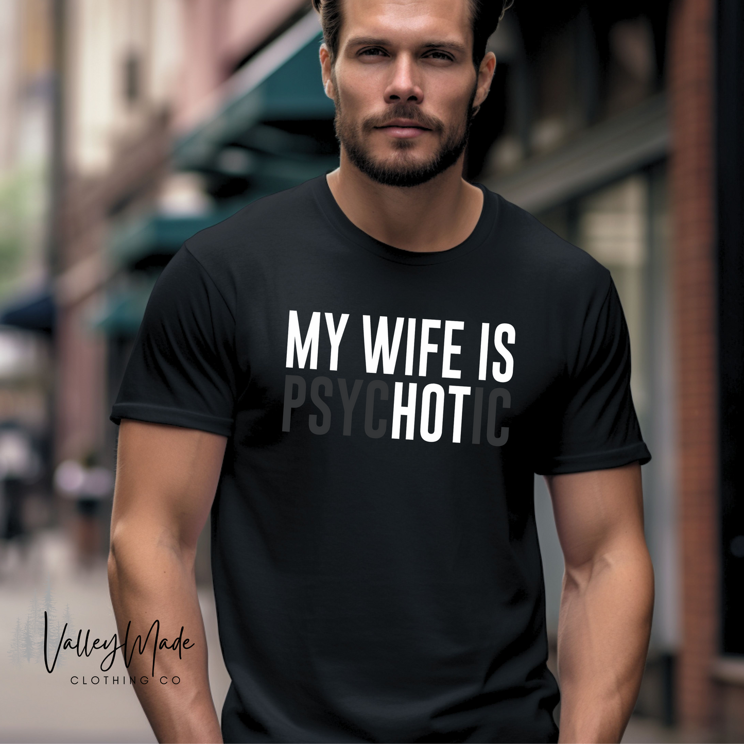 My Wife Is-Tee