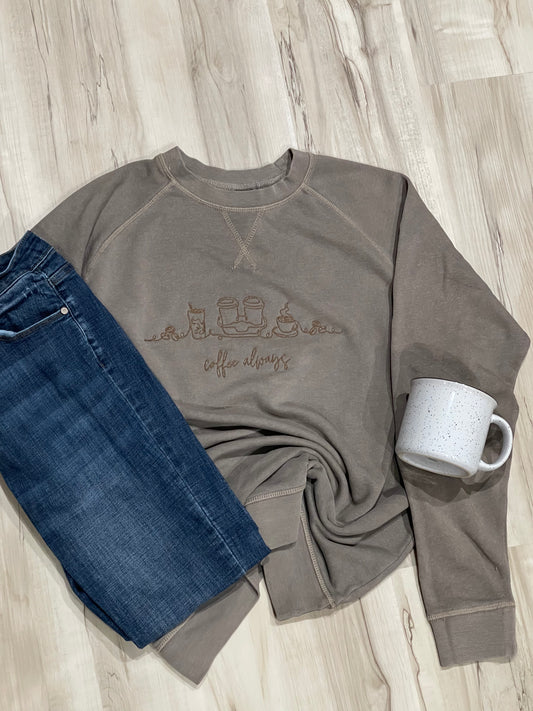 Embroidered Coffee Always Lightweight Crewneck