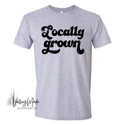 Locally Grown-Tee