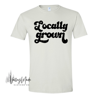 Locally Grown-Tee